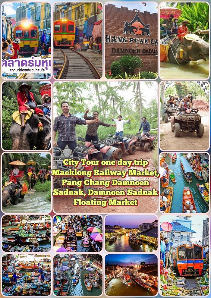 city ​​tour Damnoen Saduak Floating Market Maeklong Railway Market, Amphawa Market